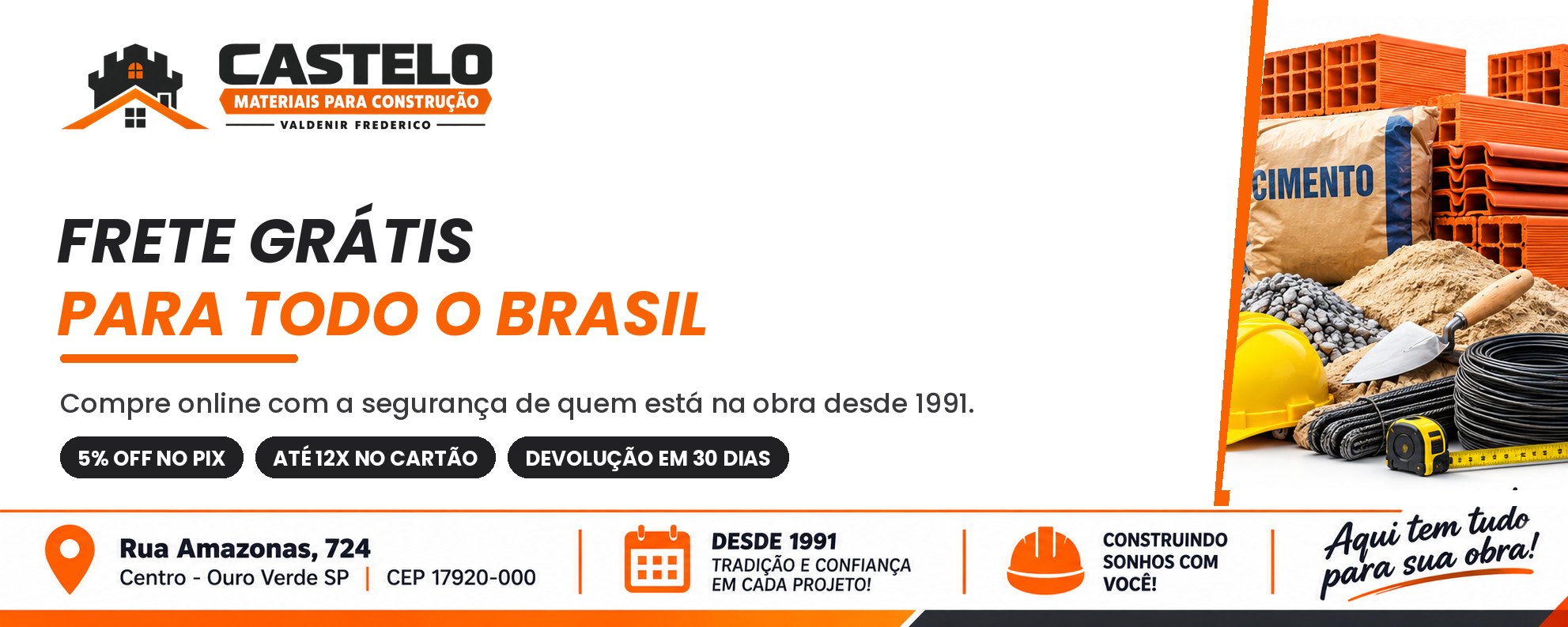 Frete grátis para todo o Brasil, 5% de desconto no PIX e devolução em 30 dias