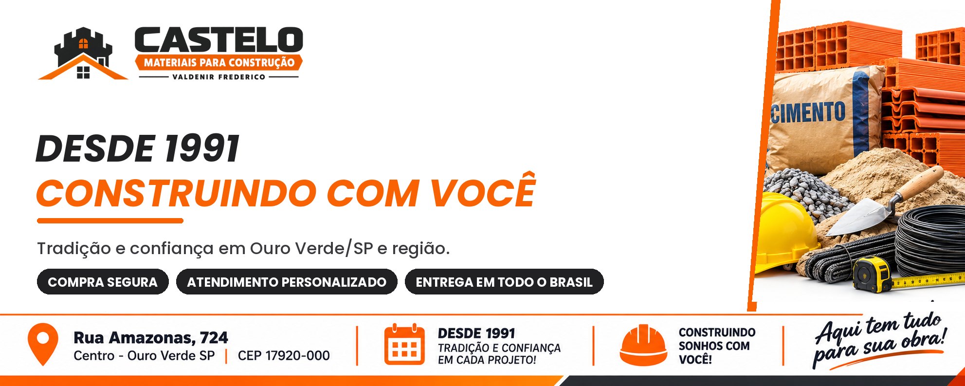 Castelo Materiais para Construção - desde 1991 em Ouro Verde/SP